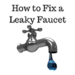 How to fix a leaky faucet