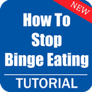 HOW TO STOP BINGE EATING EFFECTIVELY APK