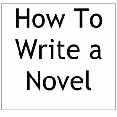 HOW TO WRITE A NOVEL アプリダウンロード