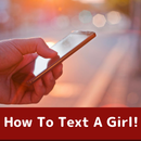 HOW TO TEXT A GIRL APK