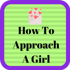 How To Approach A Girl icon