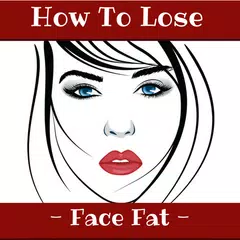Скачать HOW TO LOSE FACE FAT APK