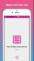 How To Make A Girl Like You Affiche