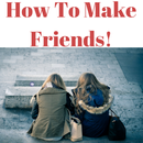 HOW TO MAKE FRIENDS APK