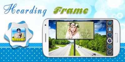 HOARDING PICTURE FRAMES Affiche