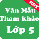 Văn Mẫu Tham Khảo Lớp 5 - Học Tốt Ngữ Văn 5 aplikacja