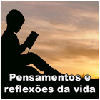 Pensamentos e reflexões da vida com videos simgesi
