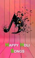 Happy Holi Songs Affiche