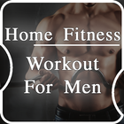 Home Fitness Workout For Men আইকন