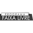 Programa Faixa Livre