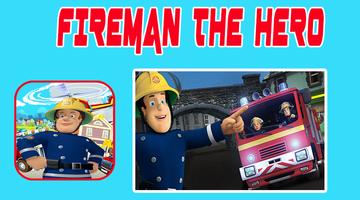 Super Fireman Hero Sam Rescue Game Affiche