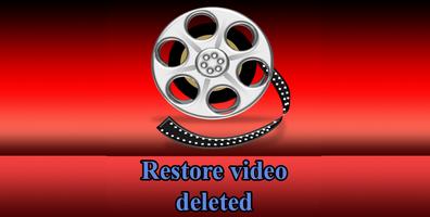 Restore video deleted Affiche