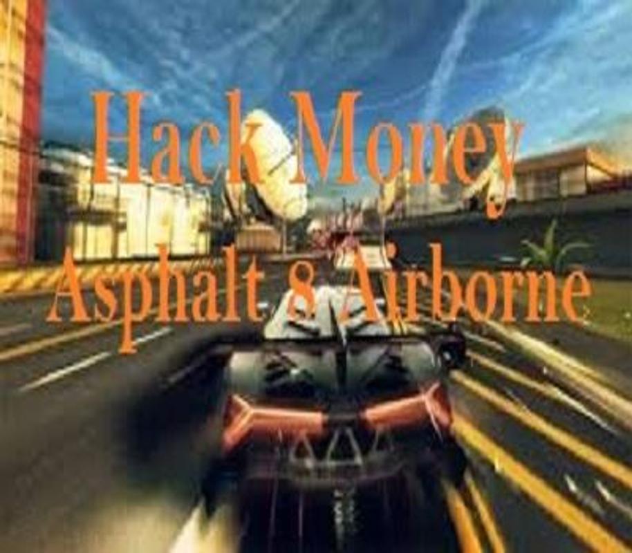Hack Money Asphalt 8 Airborne for Android APK Download