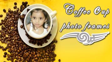 Coffee Cup Photo Frames ポスター