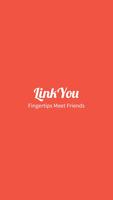 Linkyou : Friend meet chat постер