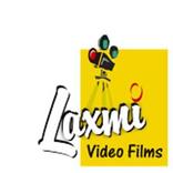 Laxmi Video Films