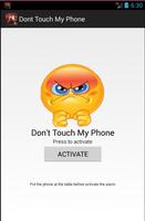 dont touch my phone poster