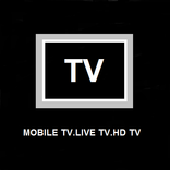 HD MOBILE TV:,LIVE TV,MOVIES