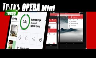 Triks Opera Mini Turbo capture d'écran 1