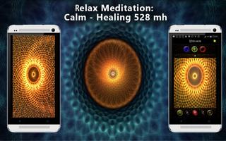 Relax Meditation : Calm - Healing 528 hz اسکرین شاٹ 1