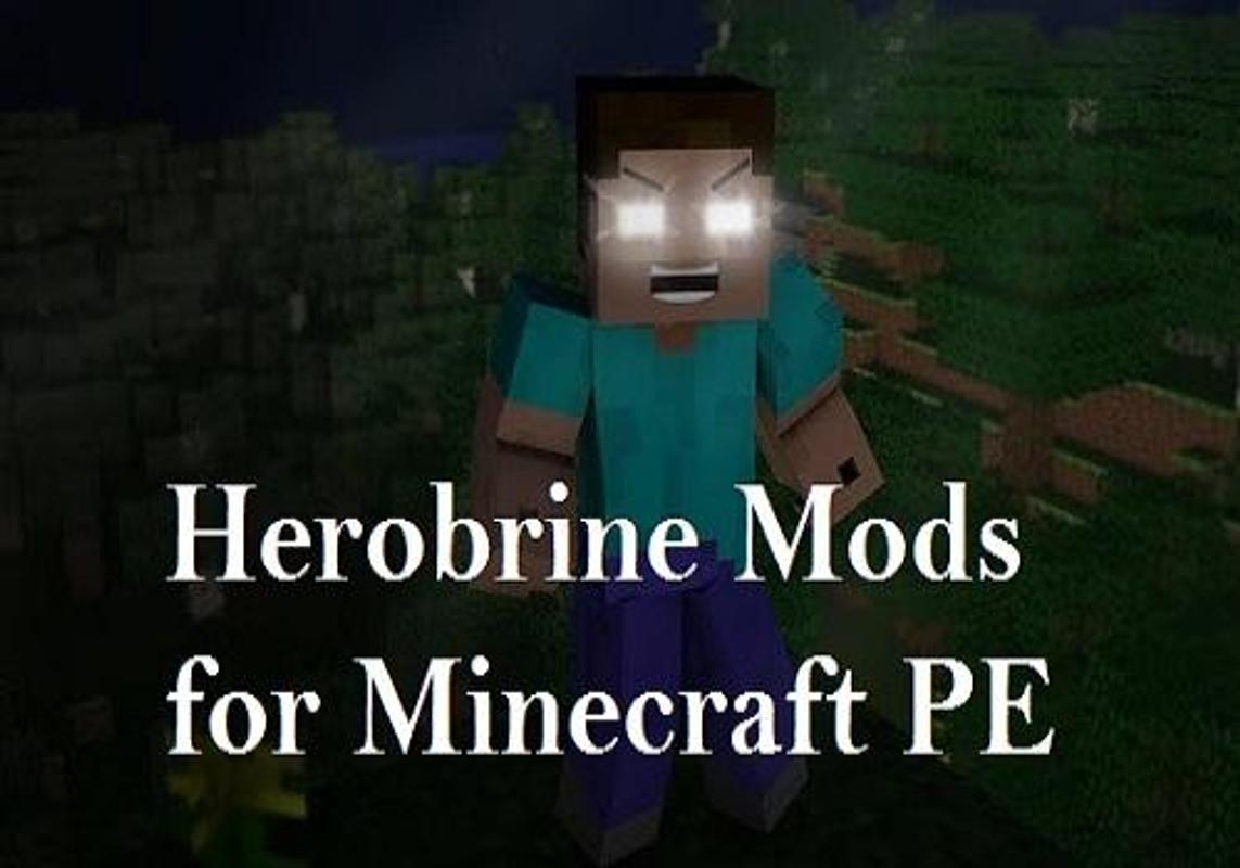 Herobrine Mod for Minecraft PE para Android - APK Baixar