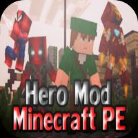 Hero Mod for Minecraft PE โปสเตอร์