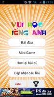 Vui Hoc Tieng Anh | Bat Chu स्क्रीनशॉट 1