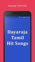 Ilayaraja Tamil Hit Songs โปสเตอร์