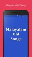 Malayalam Old Songs poster