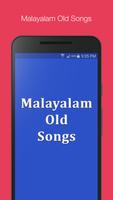 Malayalam Old Songs পোস্টার