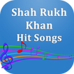 ”Shah Rukh Khan Hit Songs