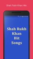 Shah Rukh Khan Hit Songs ポスター