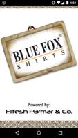 BlueFox Shirts poster