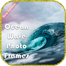 Ocean Wave Photo Frames / Ocean Wave Photo Editor APK