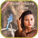 Birds Photo Frame / Birds Photo Editor APK