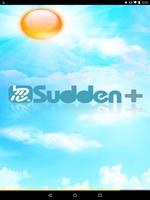 Sudden+ 포스터