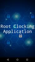 Root Clocking Application Check 海报