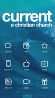 Current - A Christian Church poster