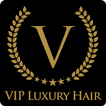 VIP Luxury Hair