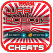 Cheats For War Robots Hack Joke App - Prank!