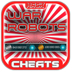 Cheats For War Robots Hack Joke App - Prank! Zeichen