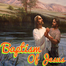 Baptism Of Lord Jesus Christ APK