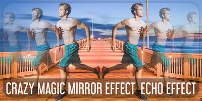 Crazy Echo Mirror Photo Magic Effect Affiche
