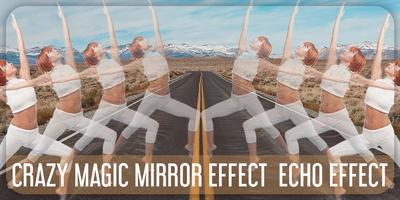 Crazy Echo Mirror Photo Magic Effect capture d'écran 1