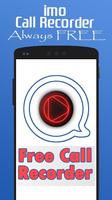 IMO Video Call Recorder Plakat