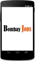 Bombay Jobs Plakat