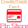 Credit/Debit Card Pin Store