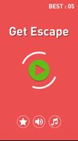 Get Escape Poster