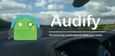 Audify - Notification Reader