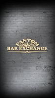 Fantom Bar Exchange Plakat